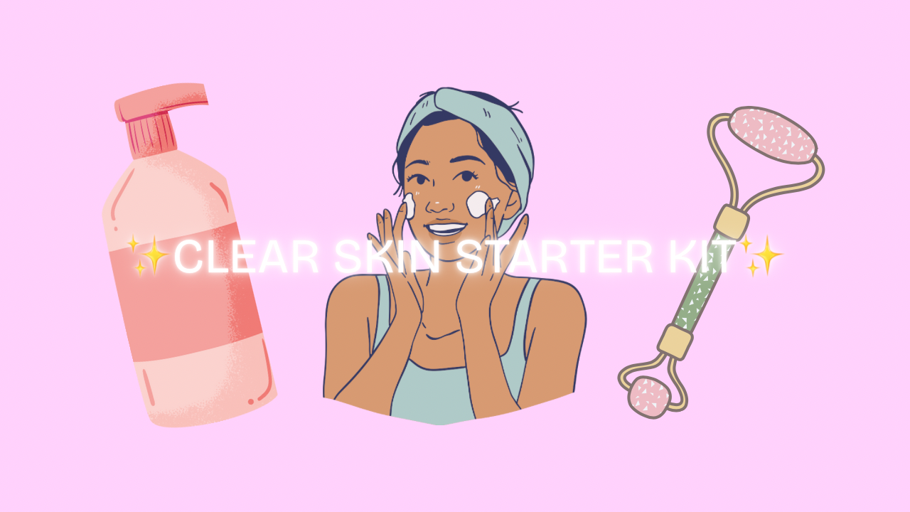 Clear Skin Starter Kit ✨ cover photo collage
