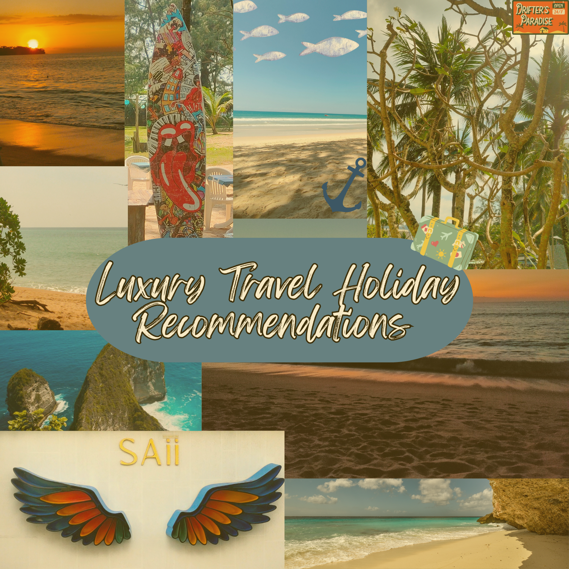 Luxury Travel Holiday Recommendations 🌴 cover photo collage