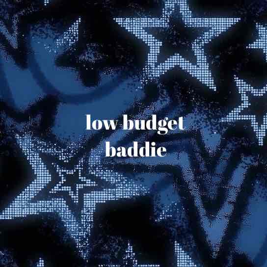 low budget baddie cover photo collage