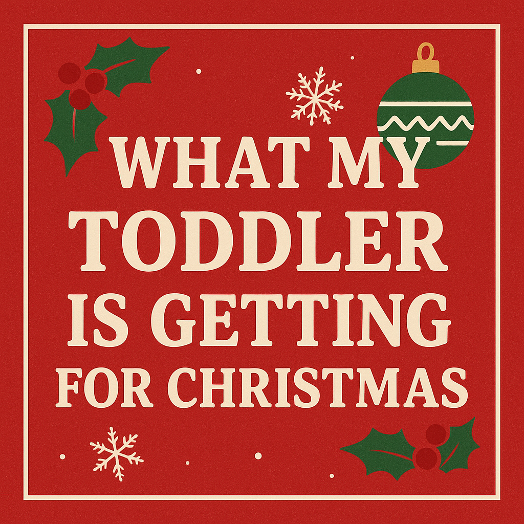 What My Toddler Is Getting For Christmas cover photo collage