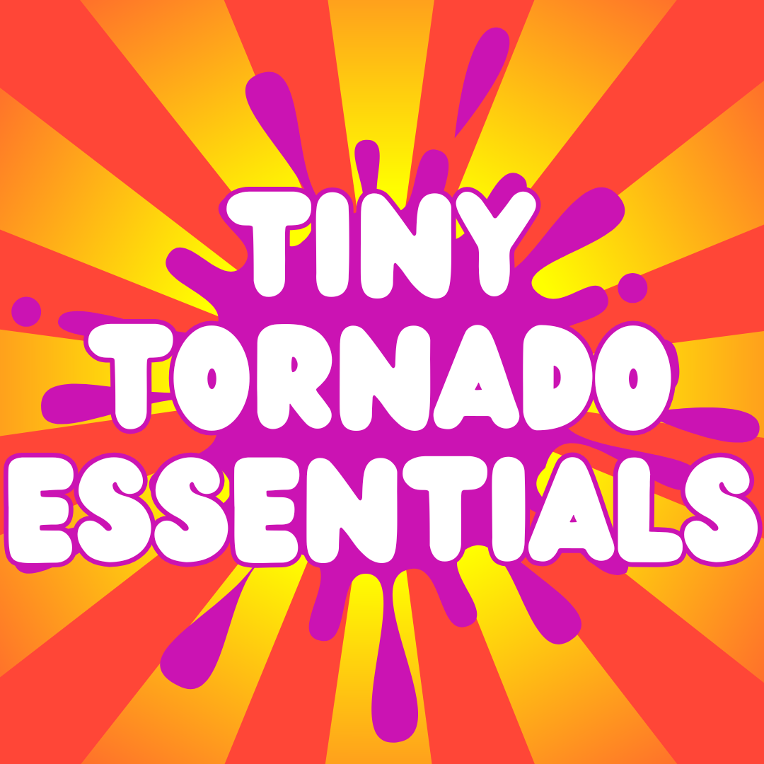 Tiny Tornado Essentials: Everything Your Toddler Wants (and needs) cover photo collage