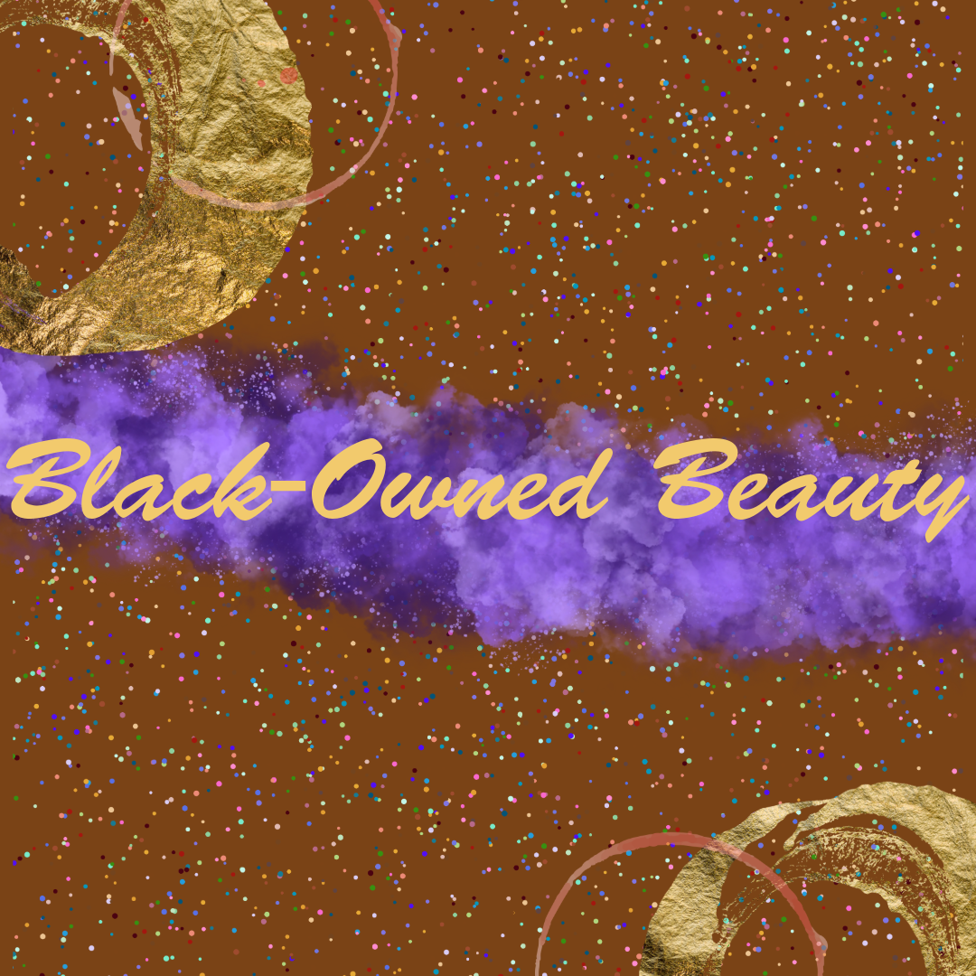 Black Owned Beauty 💅🏾👑 cover photo collage