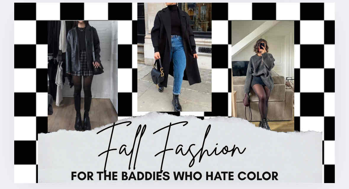 Fall Fashion for the Baddie That Hates Color 🖤 cover photo collage