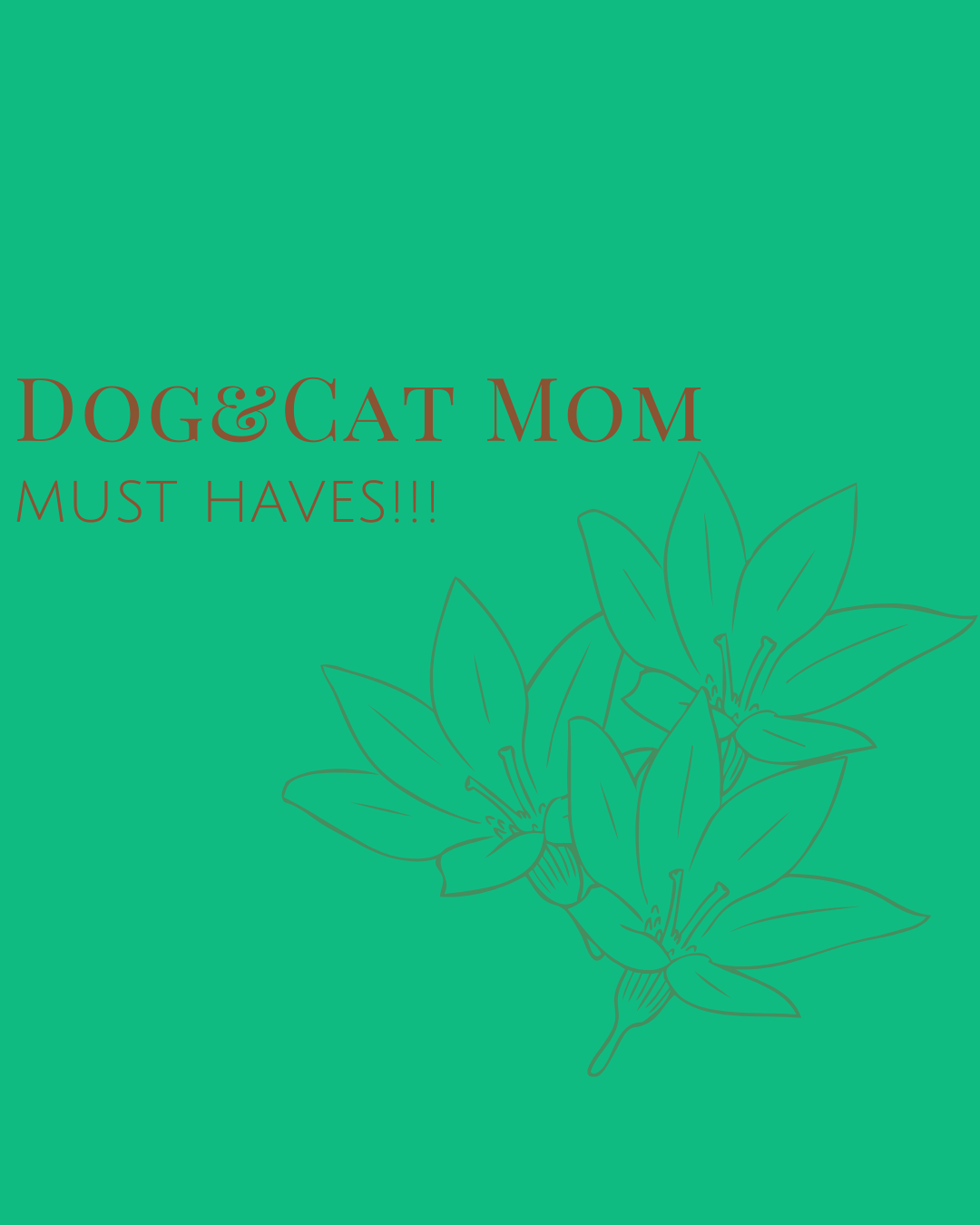 Must Haves as a Pet Mom of 4 (2 dogs & 2 cats) 🐾 cover photo collage