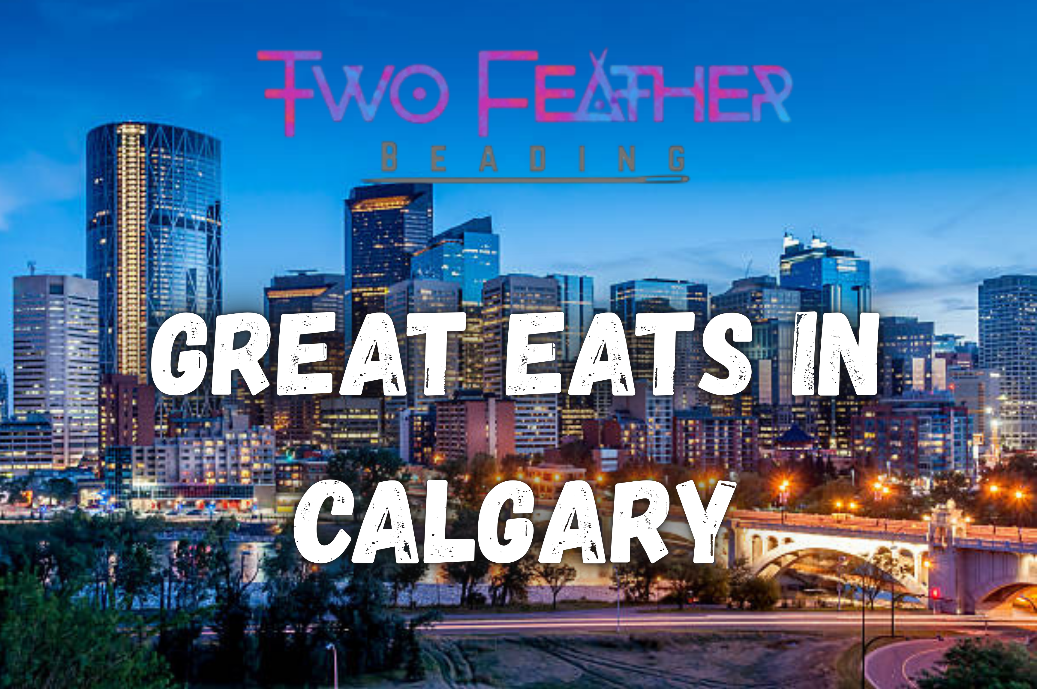 GREAT EATS IN YYC cover photo collage