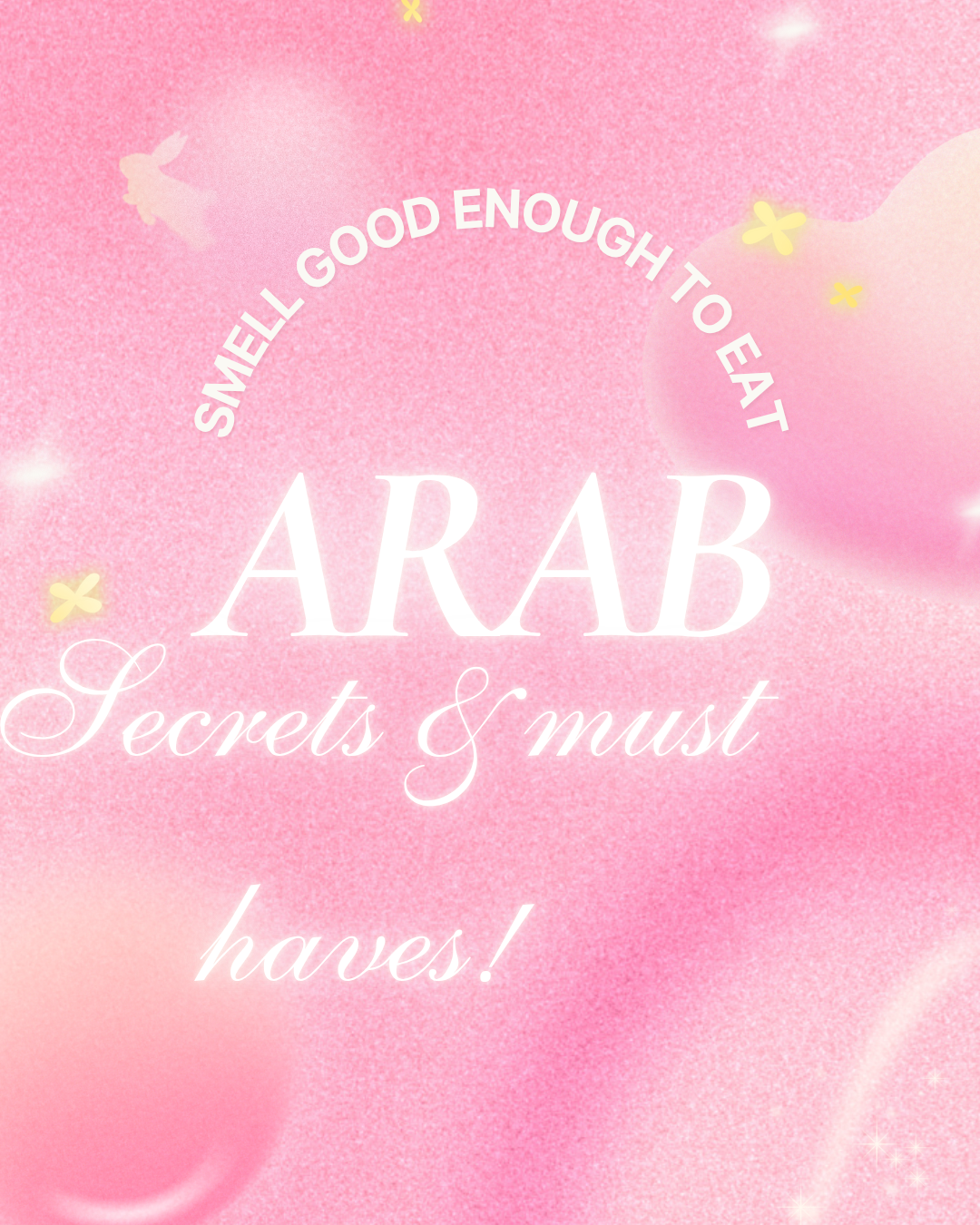 What you need to smell good from a certified Arab baddie 🐰🪻 cover photo collage